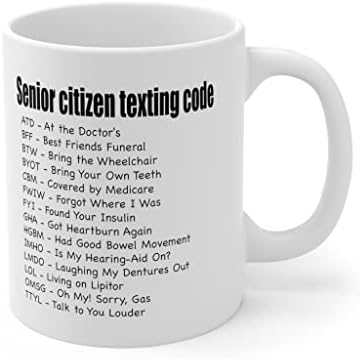 Kup za starije građane - Senior Citizen Texting Code-poklon za starije žene i muškarce - Bijela keramička šolja za kafu
